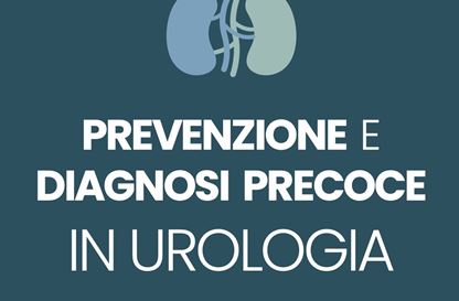 Prevenzione e diagnosi precoce in urologia